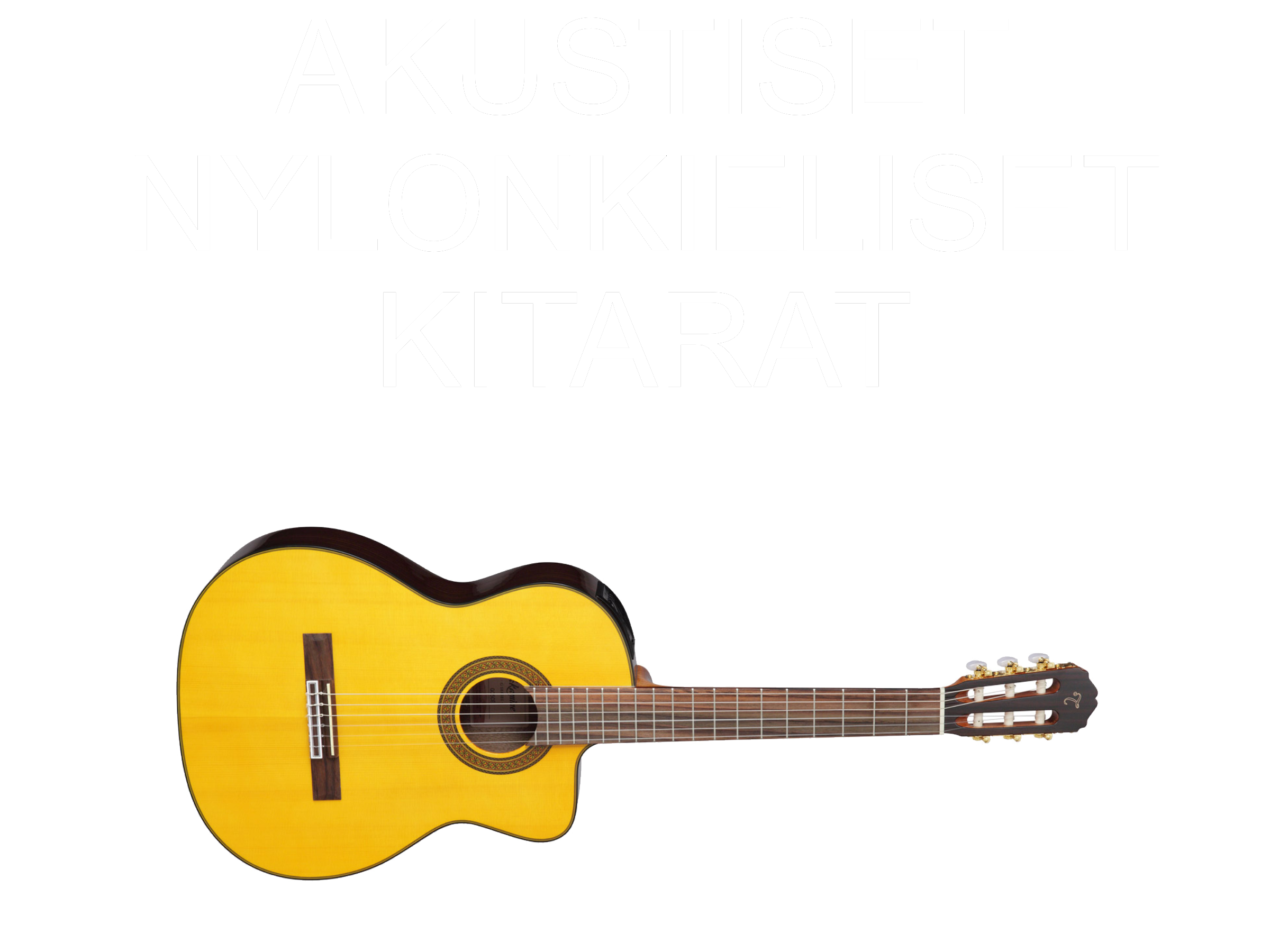 Akustiset nylonkieliset kitarat
